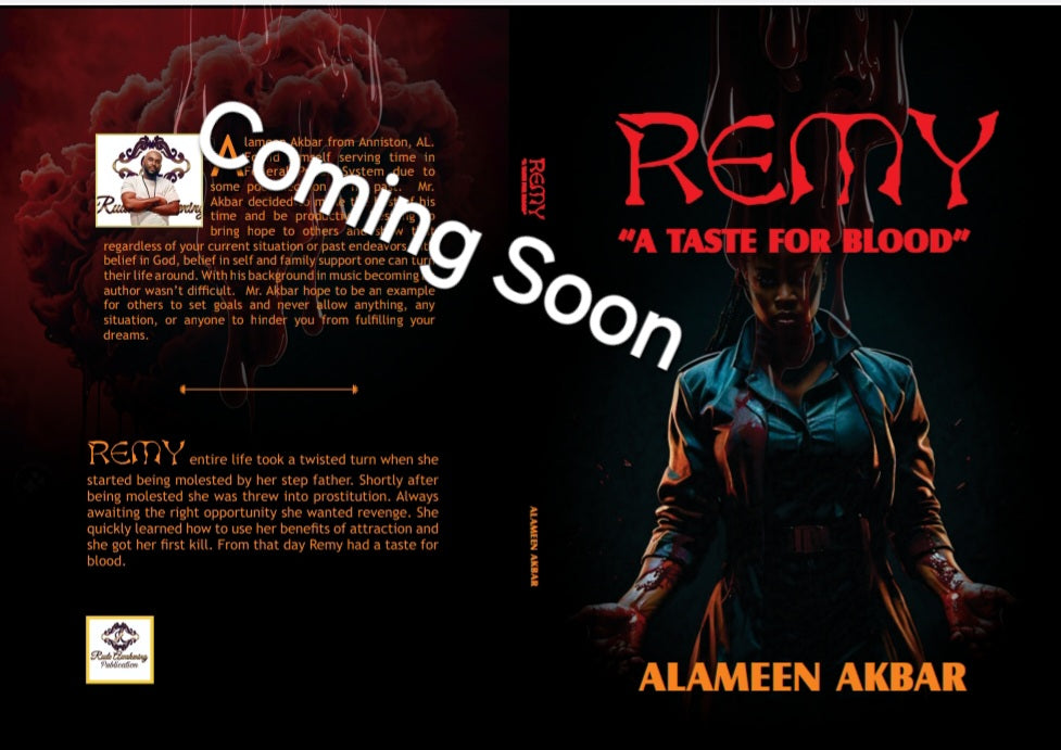 Remy A Taste For Blood (Coming Soon)