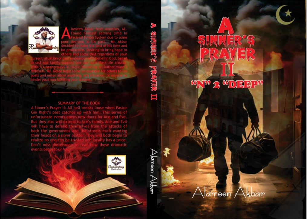 A Sinner's Prayer II N 2 Deep (Coming Soon)